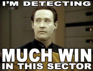 meme of Data saying i'm detecting much win in this sector